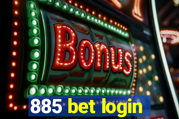 885 bet login